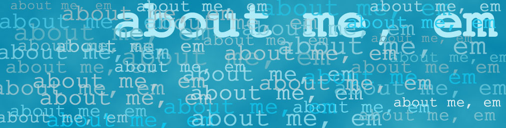 about me..about me..about me..