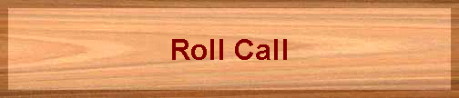 Roll Call