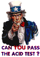Uncle Sam wants YOU to pass the Acid Test