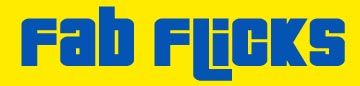 Fab Flicks