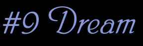 #9 Dream
