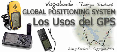 Vagabundo - Rodrigo Sandoval, La Gu�a b�sica del GPS
