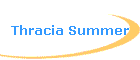 Thracia Summer