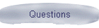 Questions