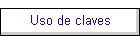 Uso de claves