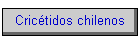 Crictidos chilenos