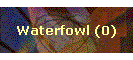 Waterfowl (0)