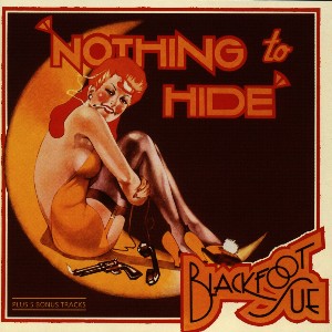 Nothing to Hide - Blackfoot Sue