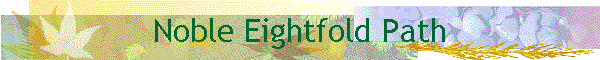 Noble Eightfold Path
