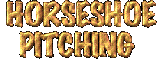 Horseshoe Pitching