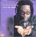 Wain McFarlane - That Was Then This Is Now