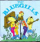 The Bluegills (1st CD)
