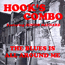 (BLN-020) "The Blues Is All Around Me" by Hook's Combo (sold-out)