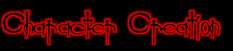 Character Creation