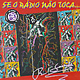 Se o Rádio Não
  Toca