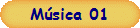 Msica 01