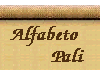 Alfabeto Pali e Pronuncia de nomes.