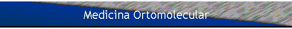 Medicina Ortomolecular