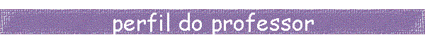 perfil do professor