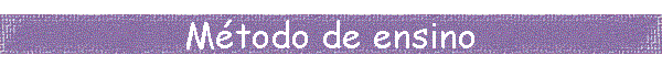 Mtodo de ensino