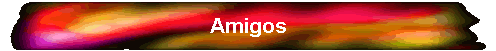 Amigos