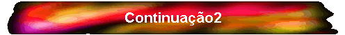 Continua��o2