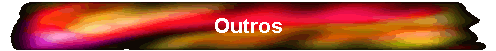 Outros