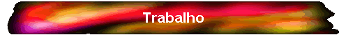 Trabalho