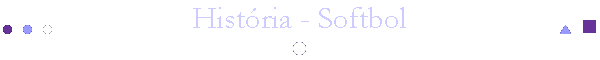 Histria - Softbol