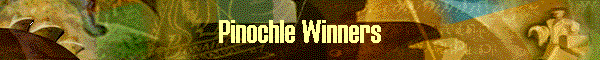 Pinochle Winners