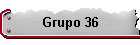 Grupo 36