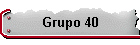 Grupo 40