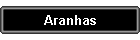 Aranhas