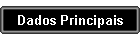 Dados Principais
