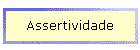 Assertividade
