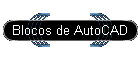 Blocos de AutoCAD