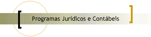 Programas Jurdicos e Contbeis
