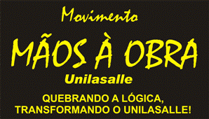 Movimento Mo  Obra Unilasalle!!!!