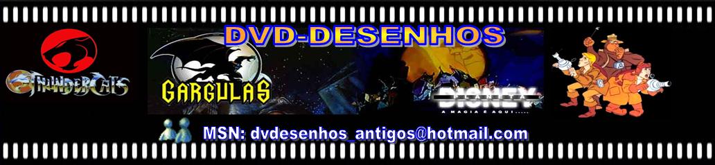 MSN: dvdesenhos_antigos@hotmail.com,DVD-DESENHOS