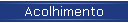 Acolhimento