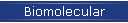 Biomolecular