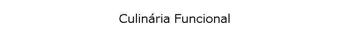 Culinria Funcional