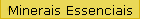 Minerais Essenciais