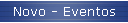 Novo - Eventos