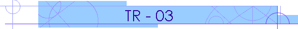 TR - 03