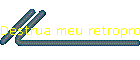 Destrua meu retroprojetor