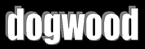 Dogwood Intro