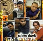SLAM DUNK DA FUNK