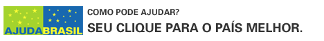 Ajuda Brasil um clique aqui ser direcionado para site, com certeza poder ajudar...