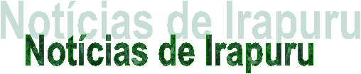 <<<Toda notciario geral da pacata Irapuru>>>